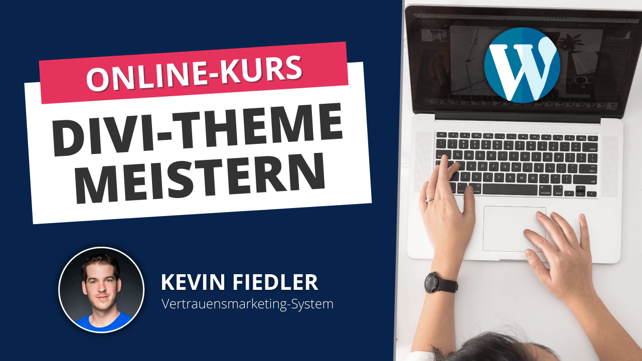 Online Kurs Bild - DIVI Theme Kurs Online Kurs Kevin Fiedler DIVI Theme