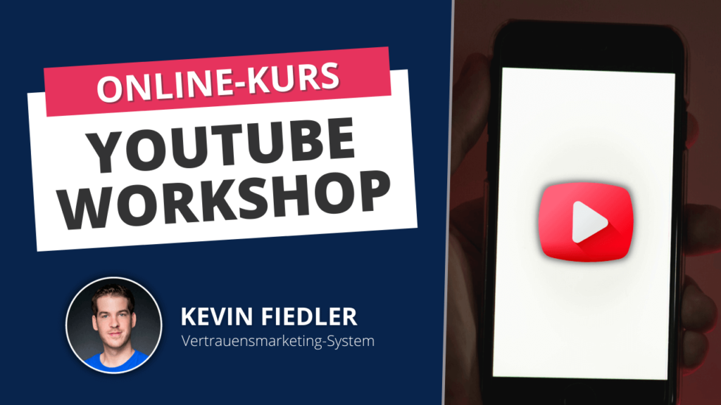 Online Kurs Kevin Fiedler YouTube Durchstarter