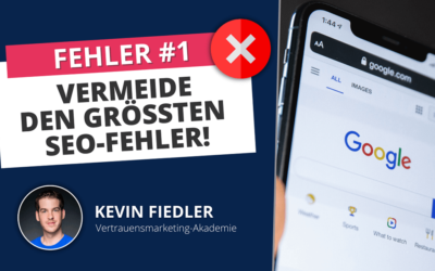 Der größte SEO-Fehler und wie du ihn vermeidest