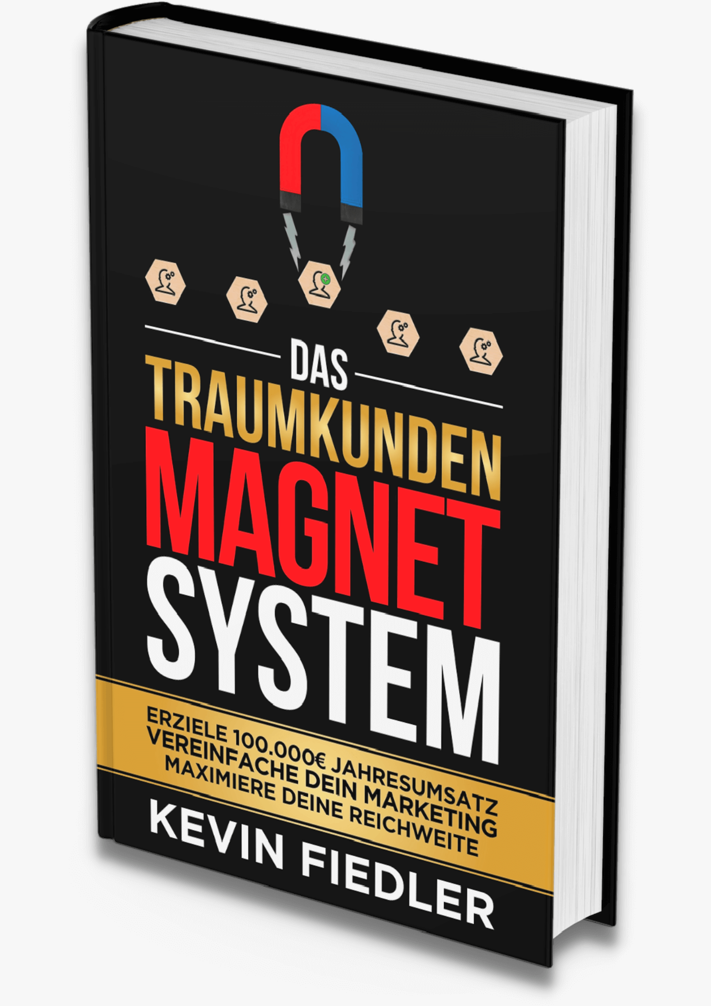 Das Traumkunden Magnet System Buch V3
