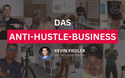 Das »Anti-Hustle-Business«: Frei, authentisch und erfolgreich leben